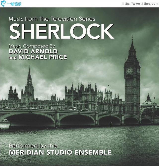 Sherlock: Music from the Television Series 电视电影《神探夏洛克：可恶的新娘》原声带
