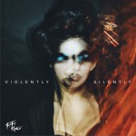 Violently Silently详情