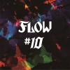 FLOW JOY TO THE WORLD 试听