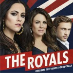 The Royals (Original Television Soundtrack) 美剧《王室》第一季原声