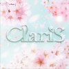 ClariS 明日、春が来たら 试听