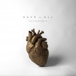 Have It All详情