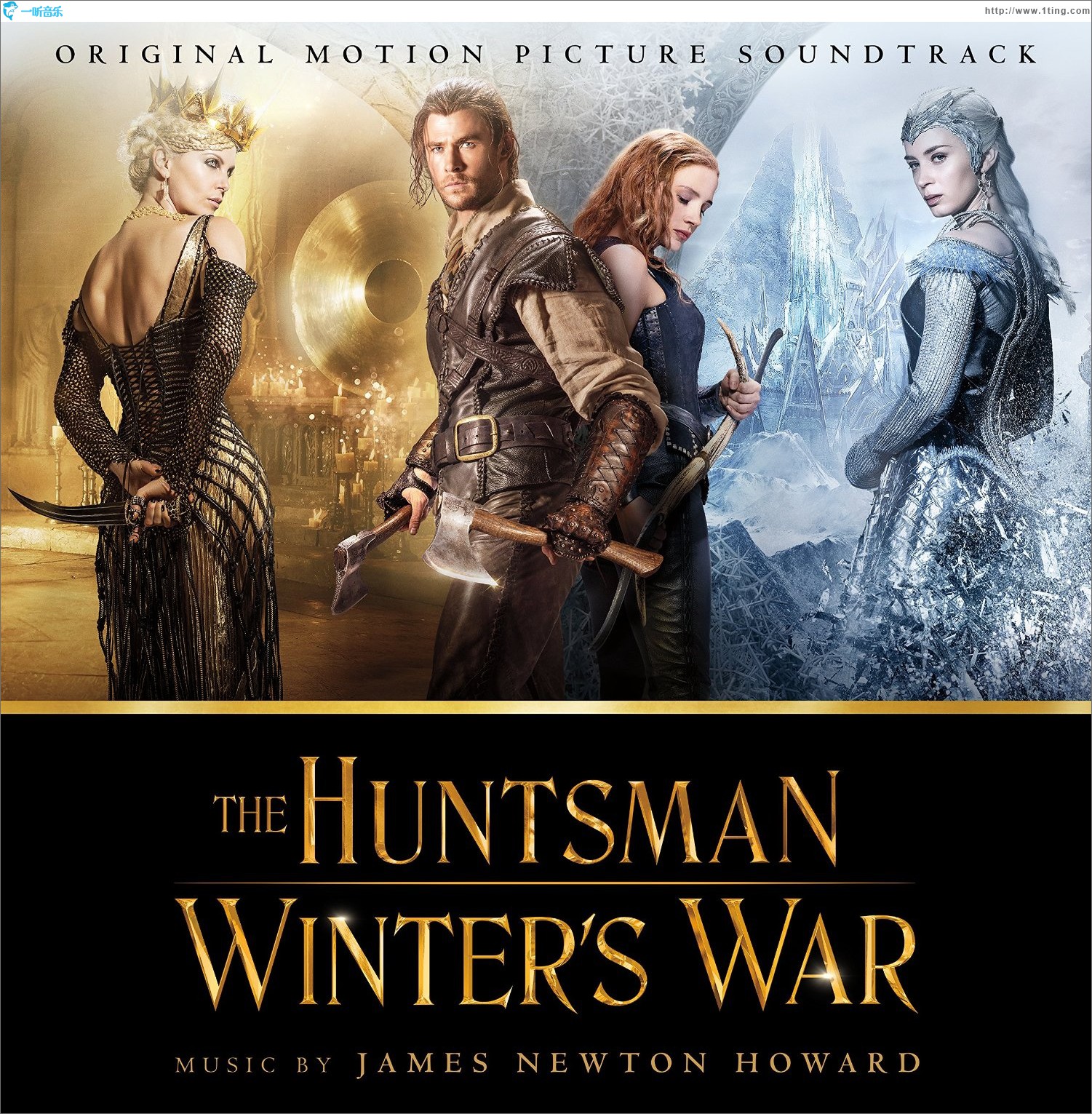 The Huntsman: Winter's War (Original Motion Picture Soundtrack) 猎神：冬日之战
