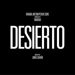 Desierto (Original Motion Picture Score) / 电影《绝命荒漠》原声带详情