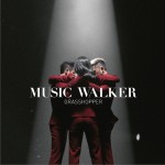 Music Walker (音悦行者)详情