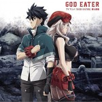 TVアニメ「GOD EATER」挿入歌集详情