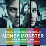Money Monster (Original Motion Picture Soundtrack) 金钱怪物 / 凶钱直击详情