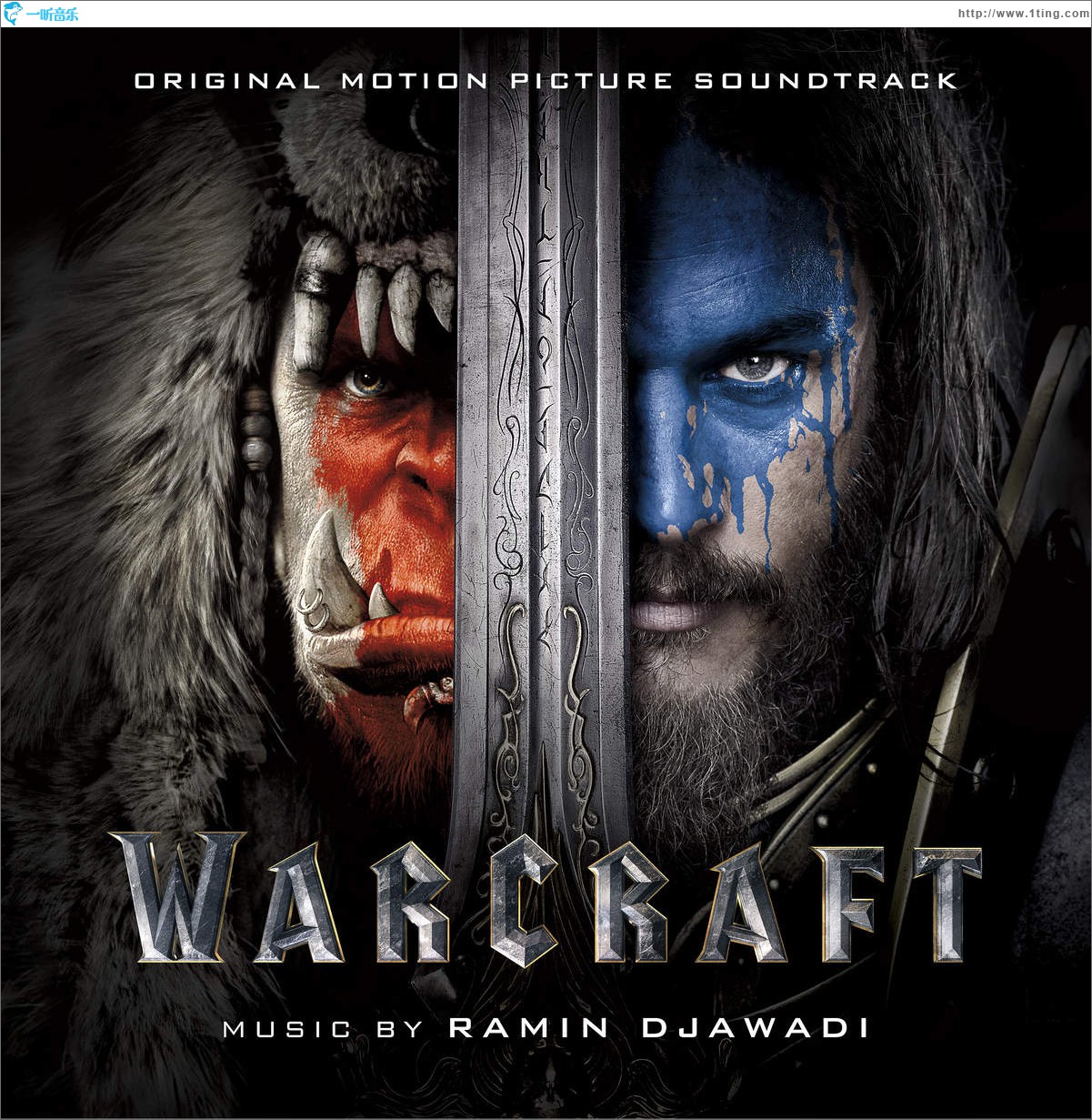 Warcraft (Original Motion Picture Soundtrack) 魔兽：崛起