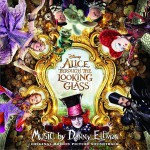 Alice Through The Looking Glass (Original Motion Picture Soundtrack) 爱丽丝梦游仙境2详情