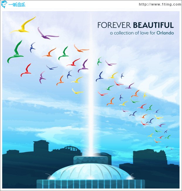 Forever Beautiful: a collection of love for Orlando