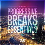 Silk Music Pres. Progressive Breaks Essentials 01