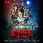 Stranger Things, Vol. 1 (A Netflix Original Series Soundtrack) 怪奇物语