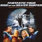 Fantastic Four: Rise of the Silver Surfer OST 神奇四侠2:银影侠 电影原声带