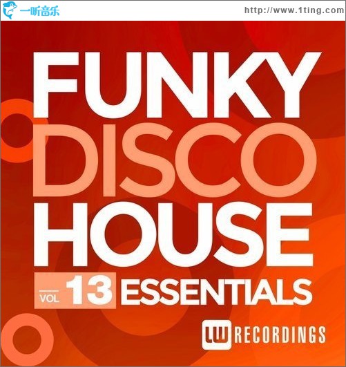 Funky Disco House Essentials, Vol. 13