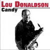 Lou Donaldson Candy 试听