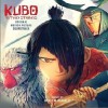 Kubo And The Two Strings (Original Motion Picture Soundtrack) 久保与二弦琴
