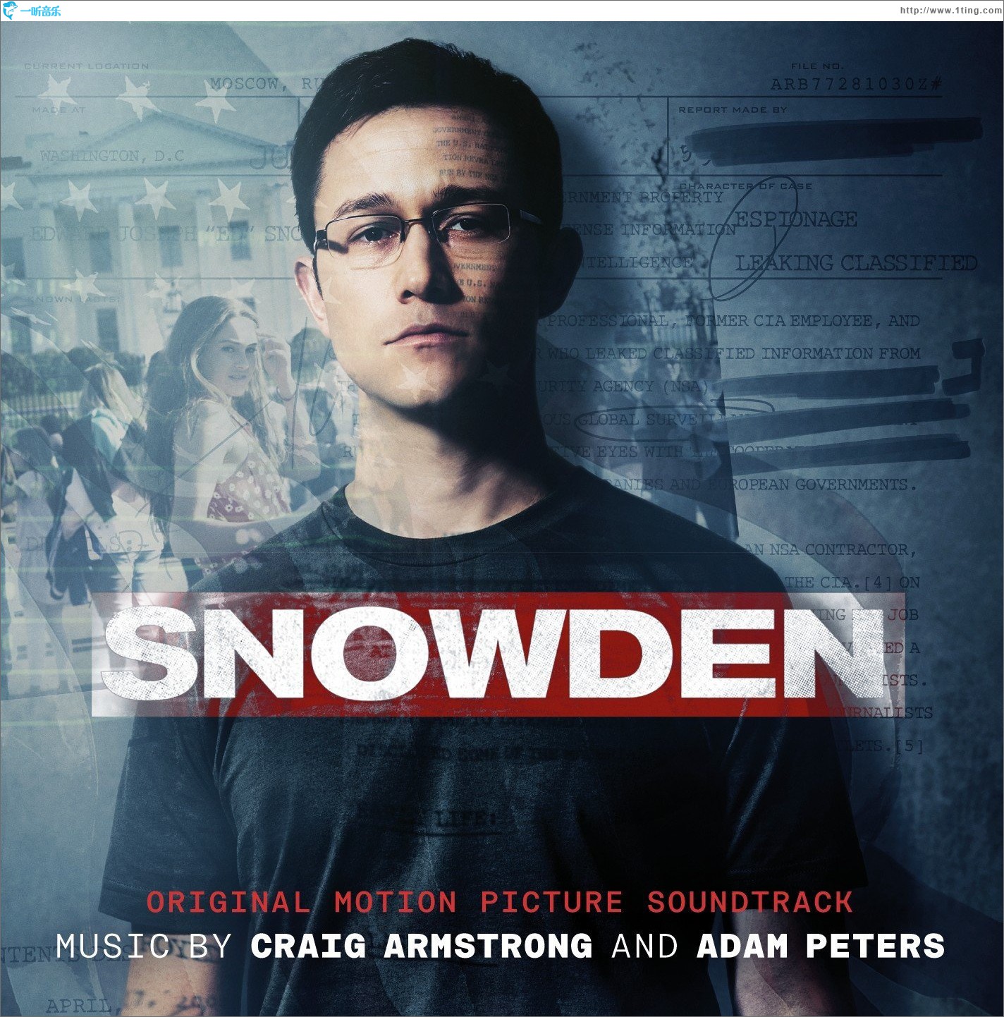 Snowden (Original Motion Picture Soundtrack) 斯诺登档案