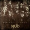 Whiskey Myers On The River 试听