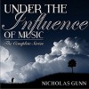 Under The Influence Of Music: The Complete Series