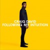 Craig David Ain't Giving Up - Craig David&Sigala 试听