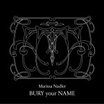 Bury Your Name详情