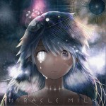 Miracle Milk