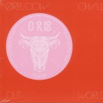 COW / Chill Out, World!详情