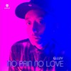 赵钦 NO PAIN NO LOVE 试听