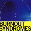 Burnout Syndromes 檸檬 试听