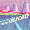 Man & The Echo Distance Runner 试听