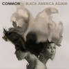 Common Rain - Common&John Legend 试听