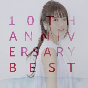 藤田麻衣子正版专辑10th Anniversary Best 全碟免费试听下载 藤田麻衣子专辑10th Anniversary Bestlrc滚动歌词 铃声 一听音乐网