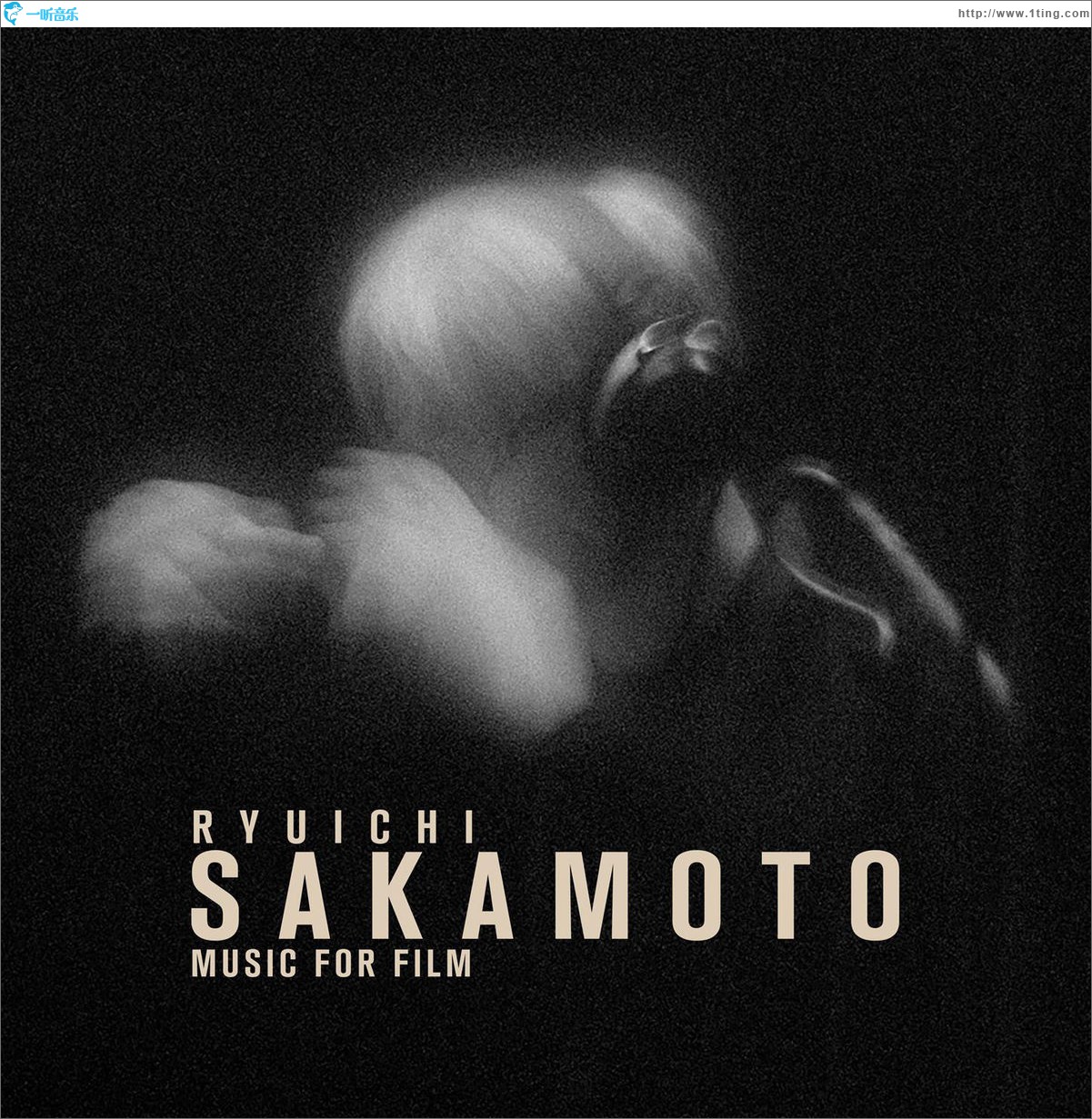Ryuichi Sakamoto - Music For Film 坂本龍一：电影原声精选