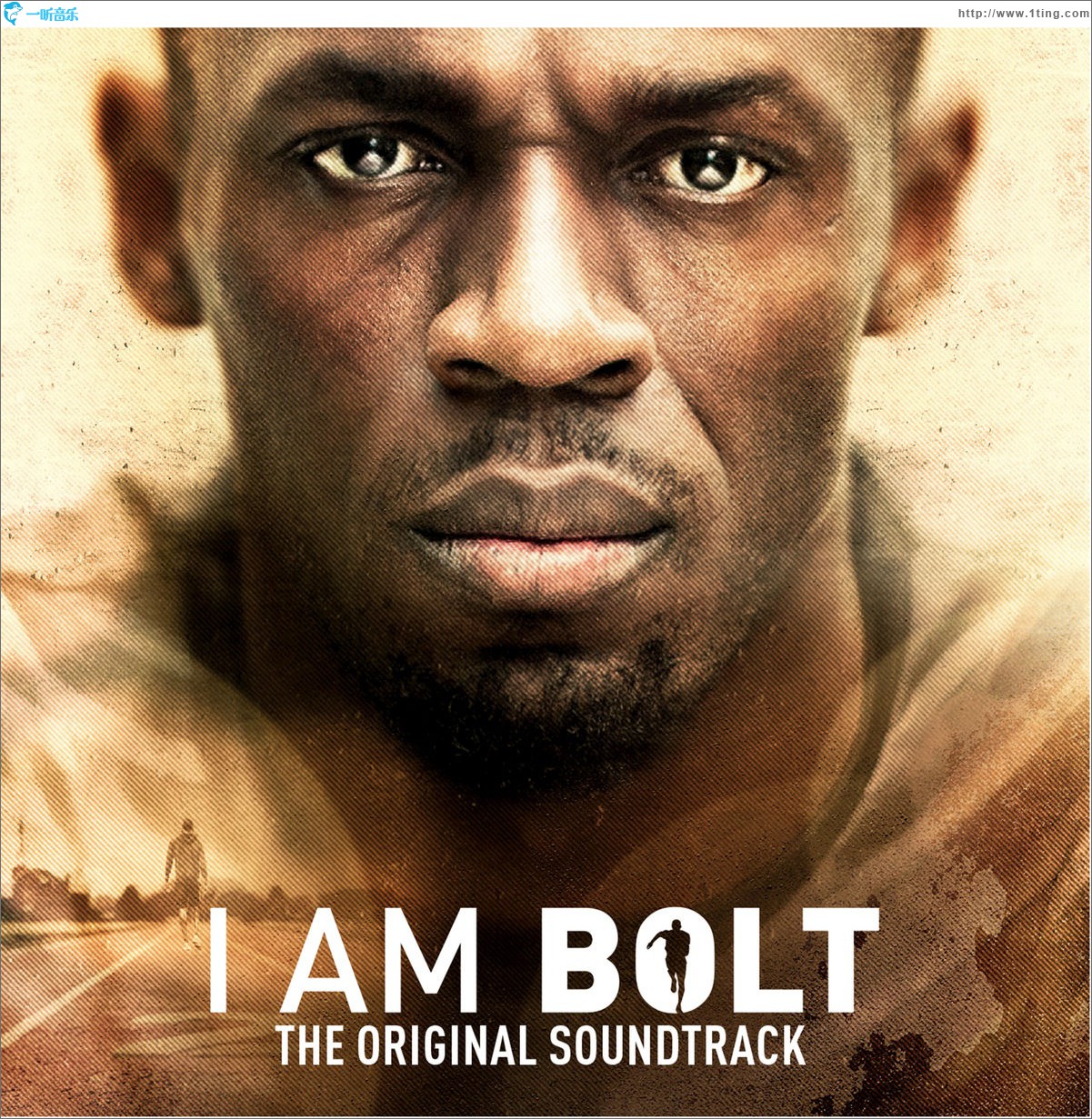 I Am Bolt (Original Motion Picture Soundtrack) 纪录片《我既闪电》原声