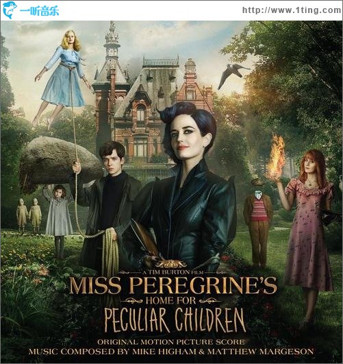 Miss Peregrine's Home for Peculiar Children (Original Motion Picture Score)