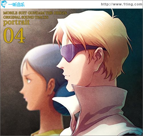 アニメ 機動戦士ガンダム THE ORIGIN ORIGINAL SOUND TRACKS「portrait 04」