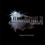 FINAL FANTASY XV Original Soundtrack 最终幻想15 原声带详情