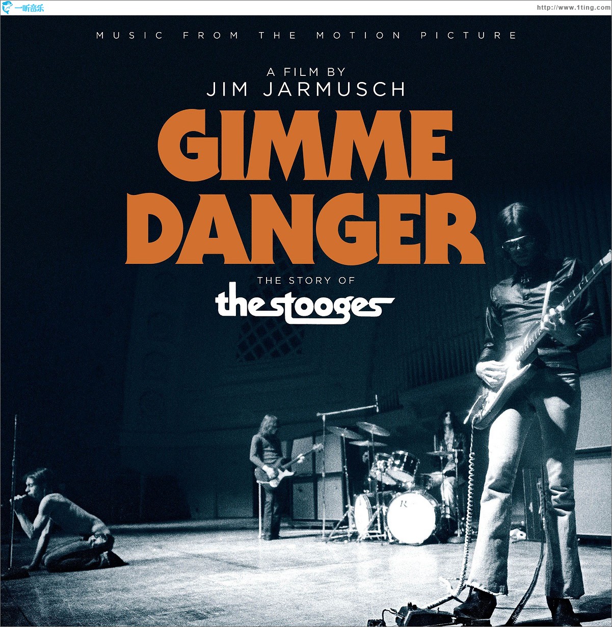 Gimme Danger (Music From The Motion Picture) 电影《给我危险》原声