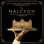 The Halcyon (Original Music From The Television Series)