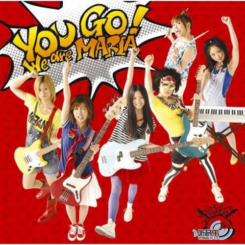 You Go! ～We are MARIA～