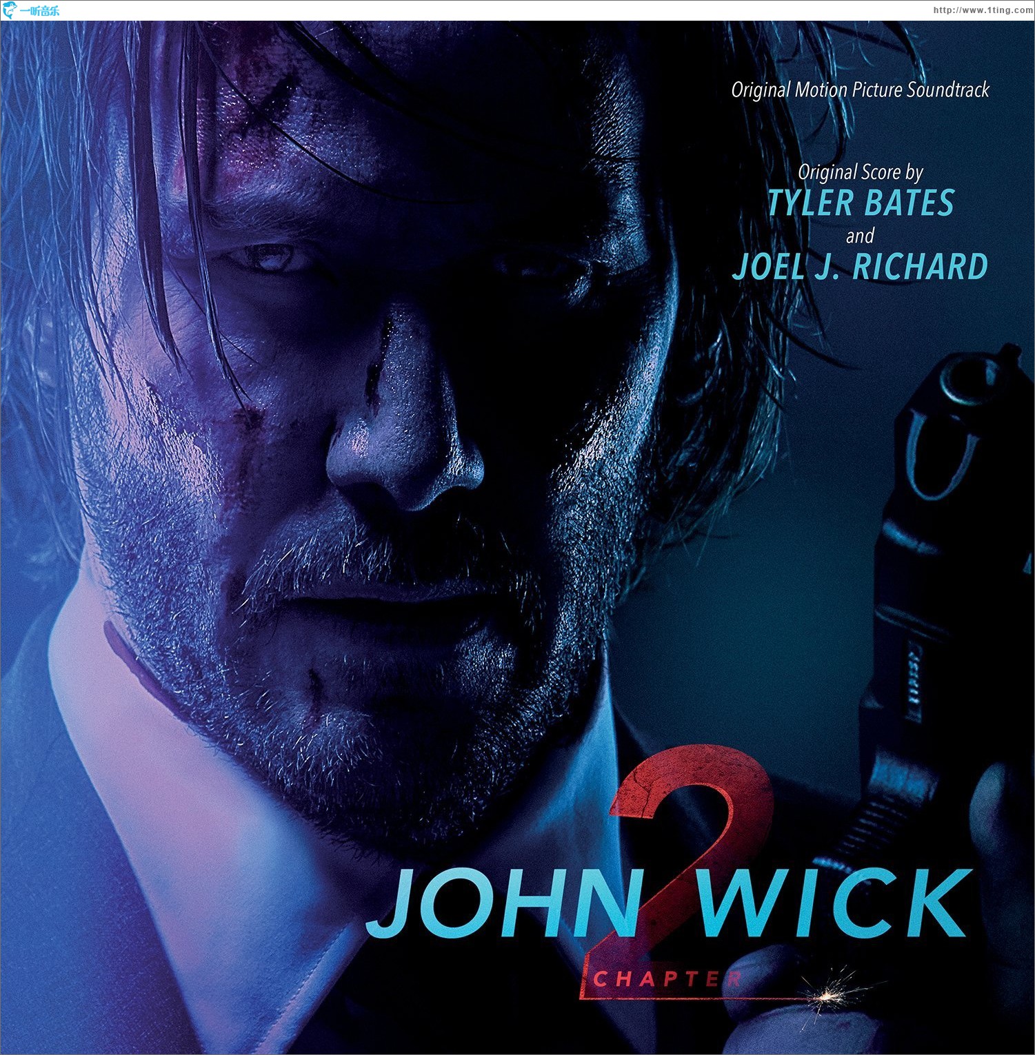 John Wick: Chapter 2 (Original Motion Picture Soundtrack) 电影《疾速特攻》原声带