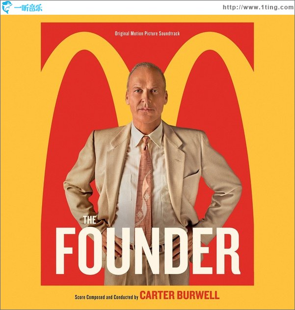 The Founder (Original Motion Picture Soundtrack) 电影《大创业家》原声