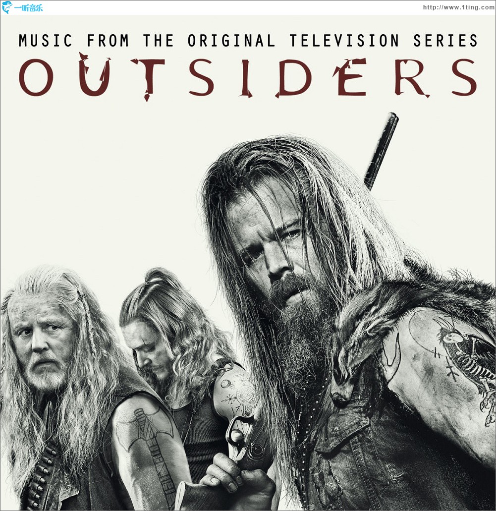Outsiders (Music from the Original Television Series) 美剧《外人止步 第一季》原声