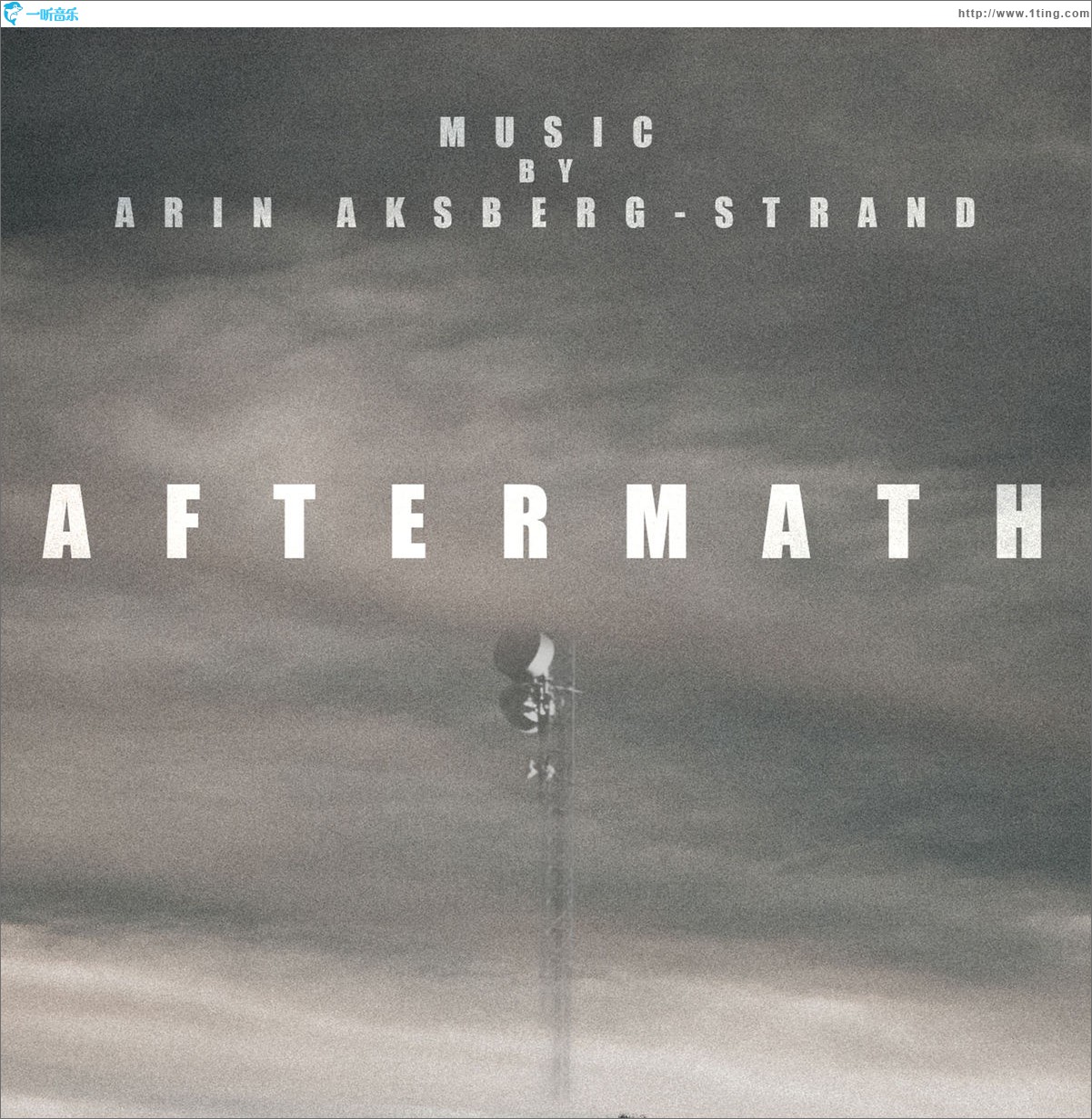 Aftermath (Original Motion Picture Soundtrack) 加拿大电影《余波》原声