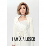 I Am X A Loser (单曲)详情