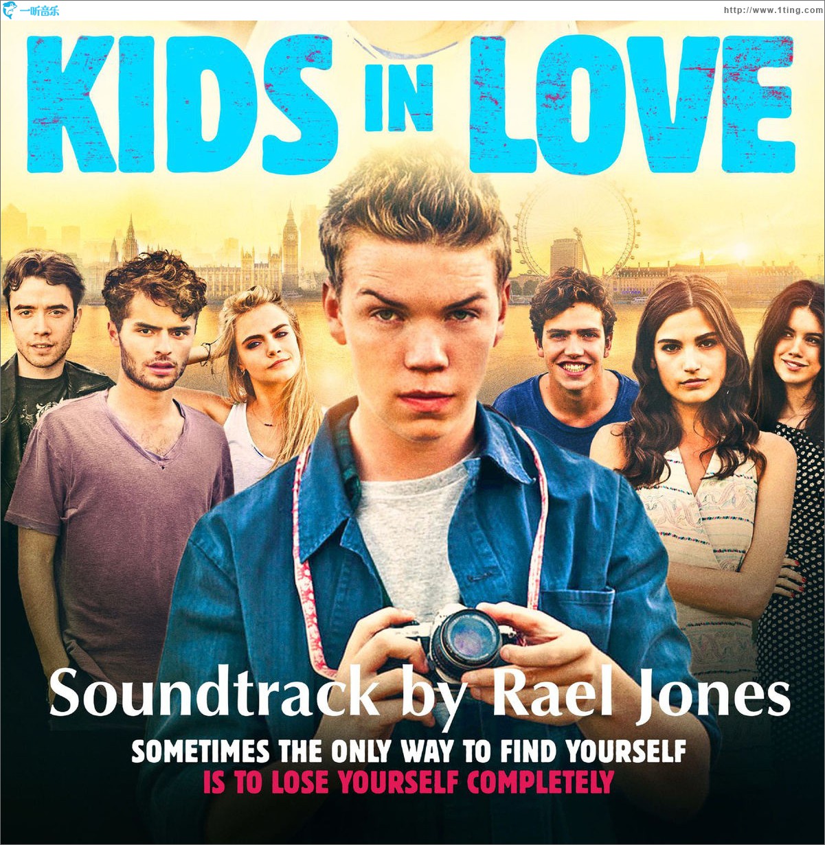 Kids in Love (Original Motion Picture Soundtrack) 电影《伦敦稚恋》原声