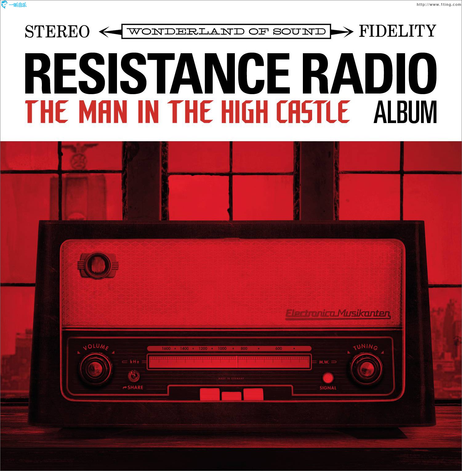 Resistance Radio: The Man in the High Castle Album 电视剧《高堡奇人》原声带