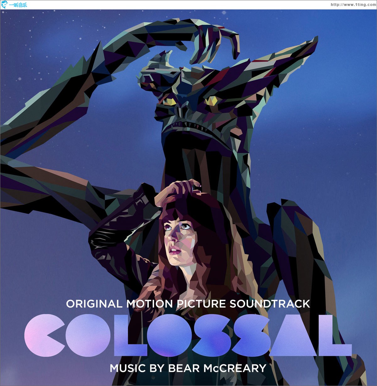 Colossal (Original Motion Picture Soundtrack) 电影《柯罗索巨兽》原声
