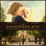 The Zookeeper's Wife (Original Motion Picture Soundtrack) 电影《动物园长的夫人》原声详情