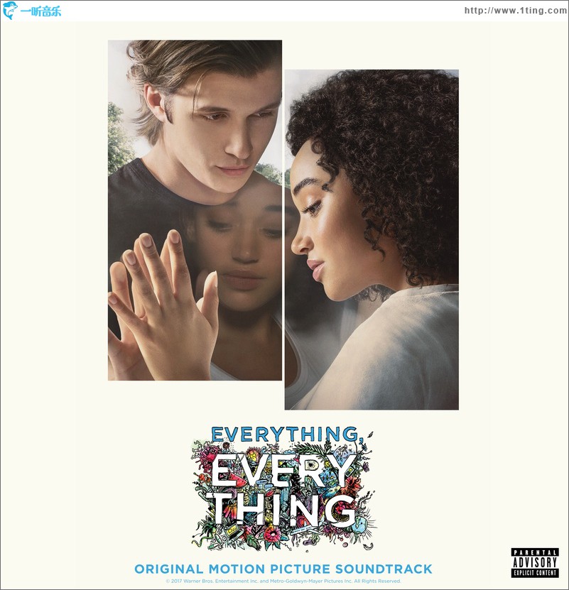 Everything, Everything (Original Motion Picture Soundtrack) 电影《一切的一切》原声